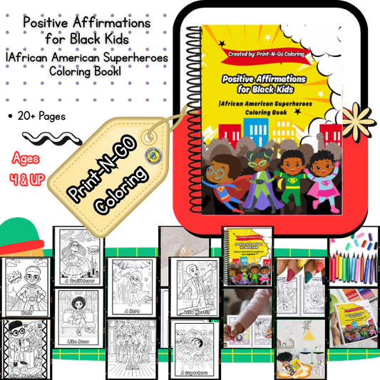 Positive Affirmations for Black Kids | An African American Superheroes Coloring Book| Downloadable PDF